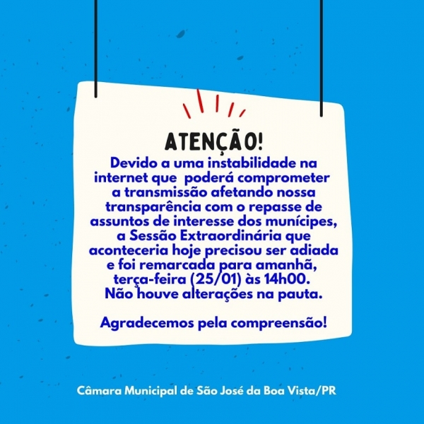 Sessão adiada!